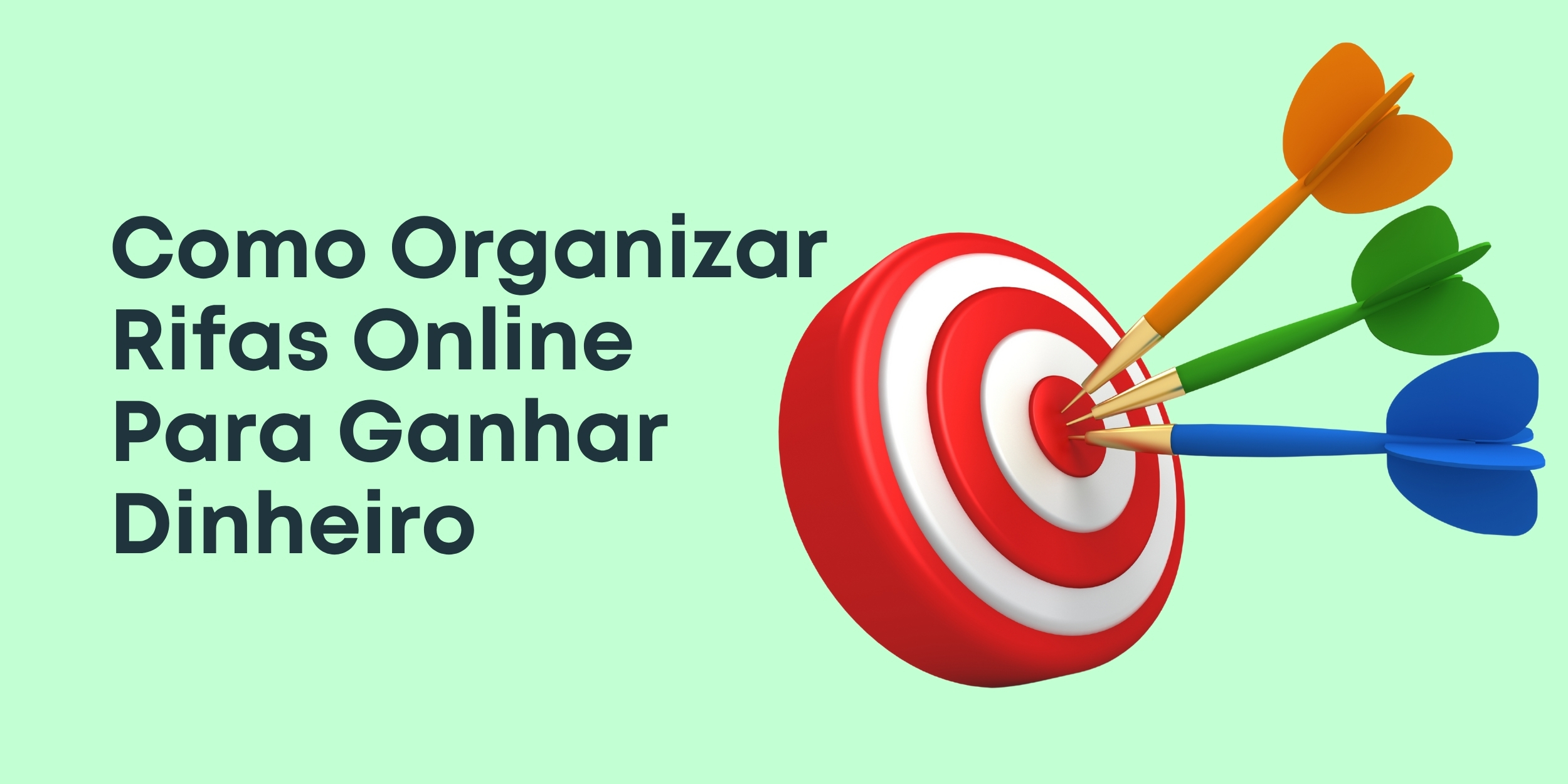 Como Organizar Rifas Online Para Ganhar Dinheiro
