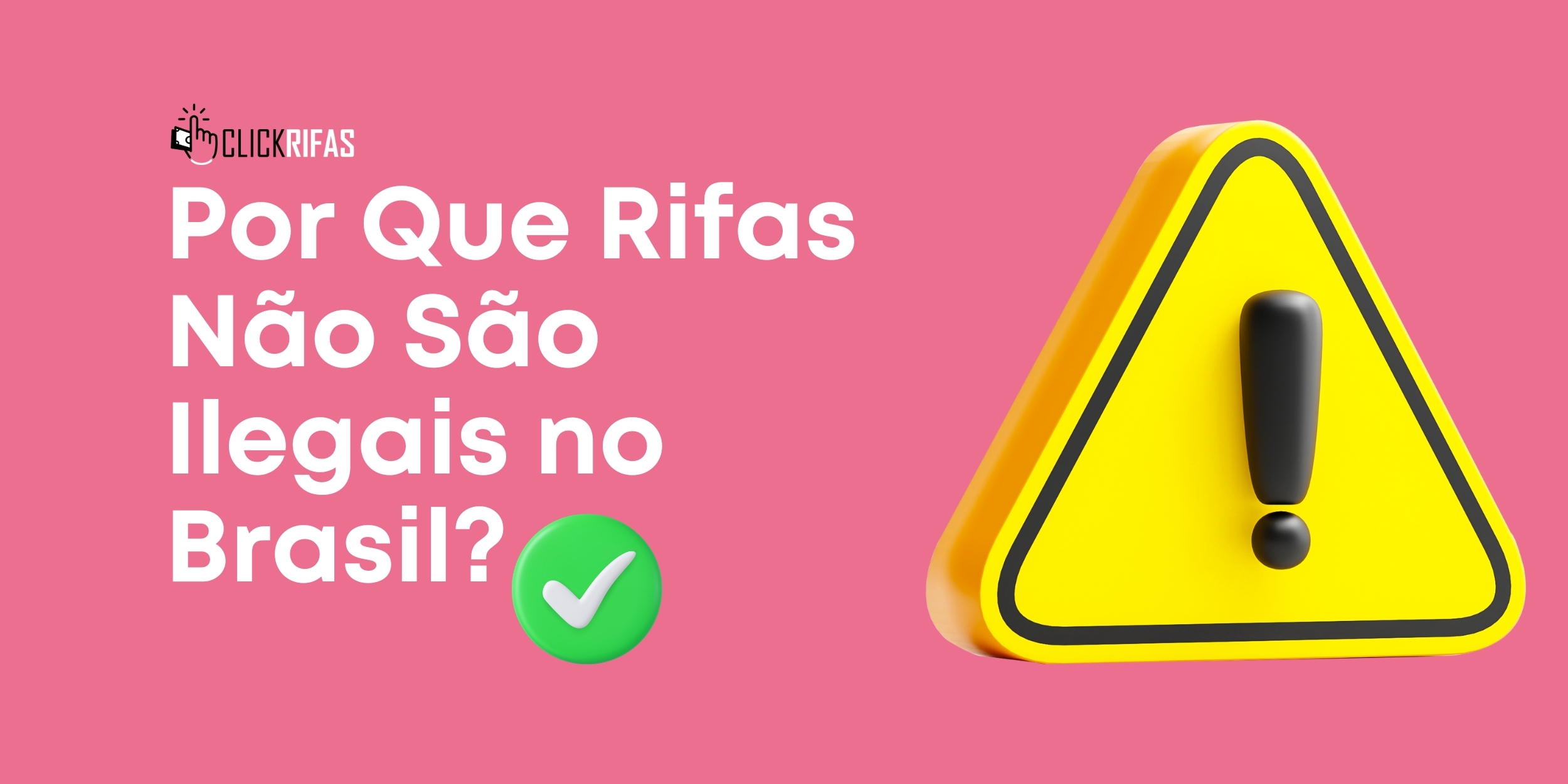 Por Que Rifas São Ilegais no Brasil?