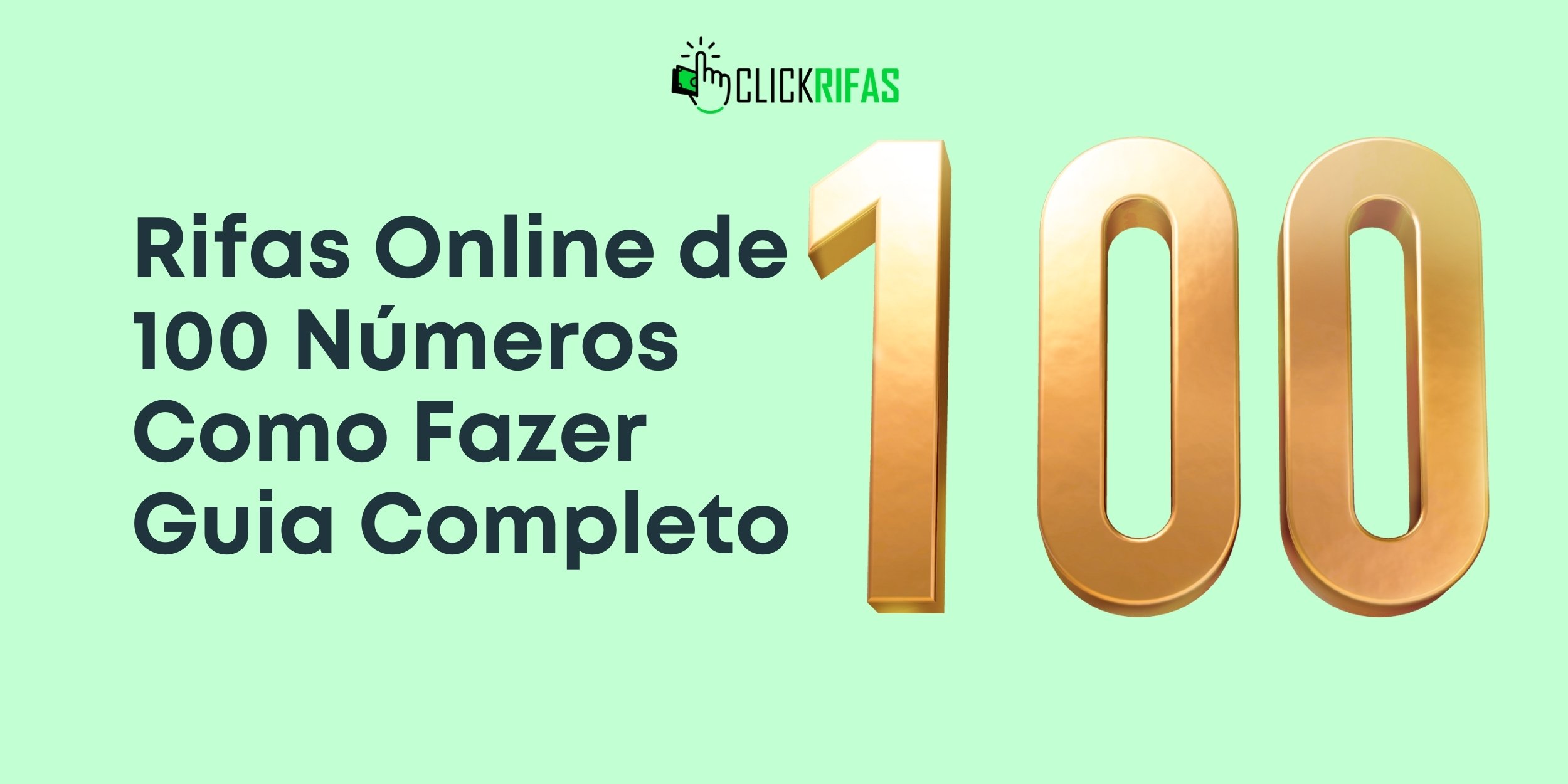 Rifas Online de 100 Números Como Fazer Guia Completo